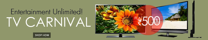 TV carnical Sale flat Rs. 500 off