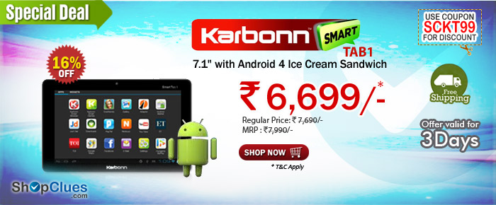 Karbonn " Smart Tab1 7.1 inch With Android 4 Ice Cream Sandwich Just Rs 6699/- with Free Shipping