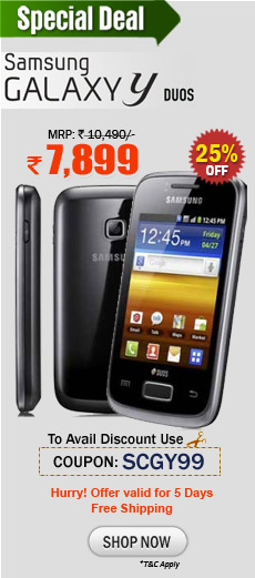 Samsung Galaxy Y Duos S6102 just Rs.7,899/- with free Shipping