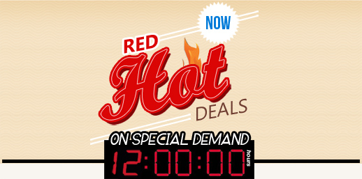 Red Hot Deal