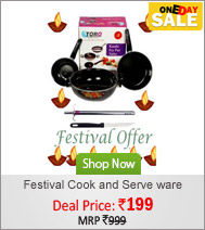Festival offer of Toro Cook and Serve ware (Set Of 3) & Gas Lighter with Knife free